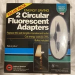 Sealed Two Energy Saver Circular Fluorescent Adapters With Bulbs Model 5000-2b. Fixed Price $44.99.
