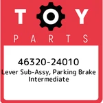 46320-24010 Toyota Lever Sub-assy, Parking Brake Intermediate 4632024010, New Ge. Fixed Price $39.06.