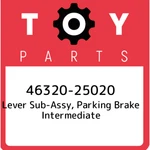 46320-25020 Toyota Lever Sub-assy, Parking Brake Intermediate 4632025020, New Ge. Fixed Price $49.32.