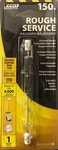 Feit Electric 150-watt / 130-volt Rough Service Double-end T3 Bulb. Fixed Price $5.99.